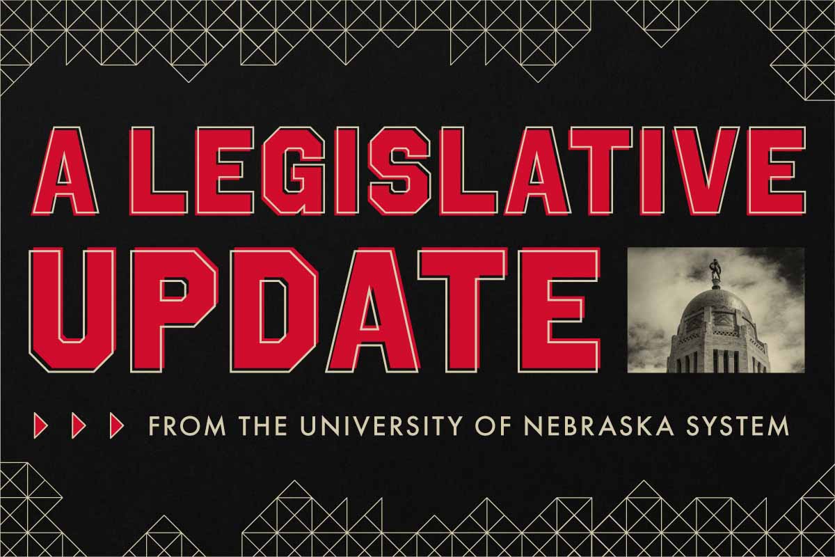 university of nebraska legislative update