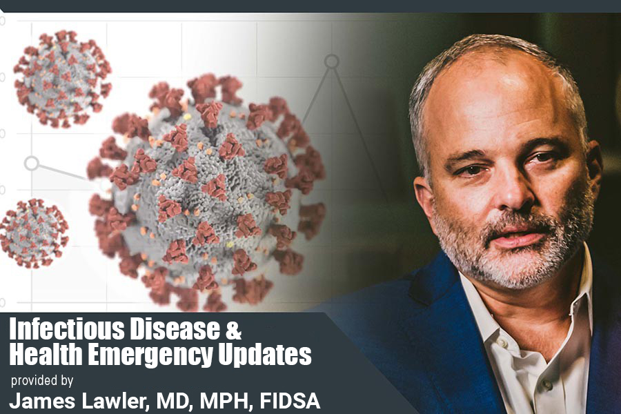 Dr. Lawler's Infectious Disease Briefing