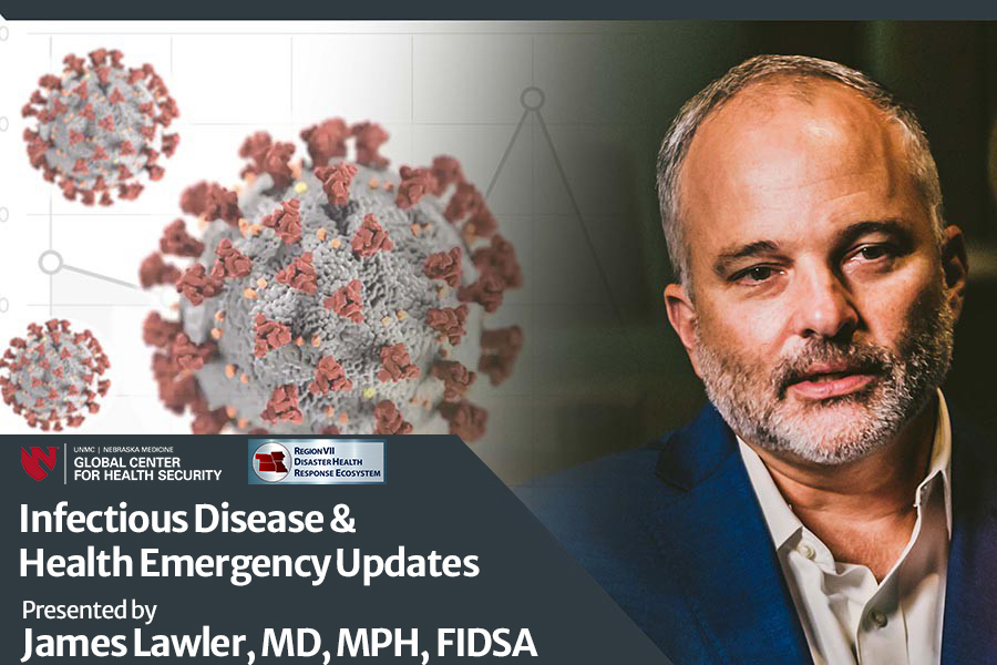 Dr. Lawler's Infectious Disease Briefing