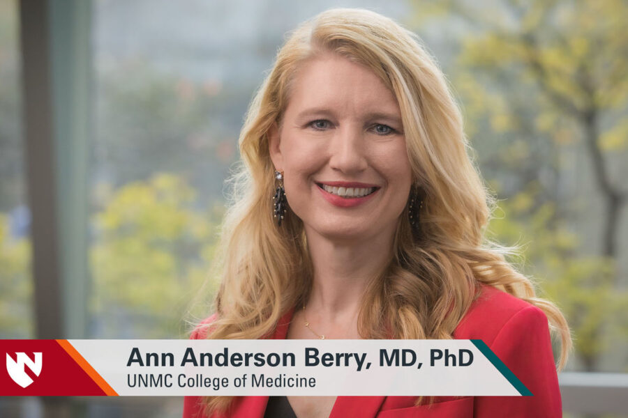 Ann Anderson Berry&comma; MD&comma; PhD&comma; UNMC College of Medicine