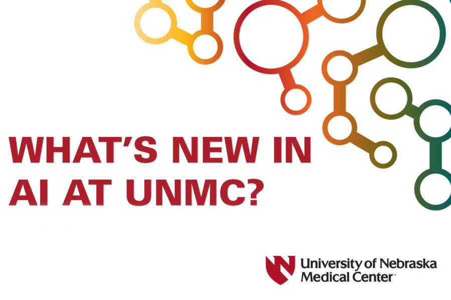 What&apos;s New in AI at UNMC on a promotional graphic